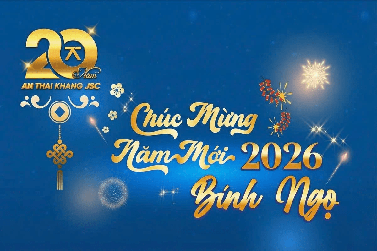 An Thái Khang Chúc Mừng Năm Mới 2026 Quý Khách Hàng Và Quý Đối Tác