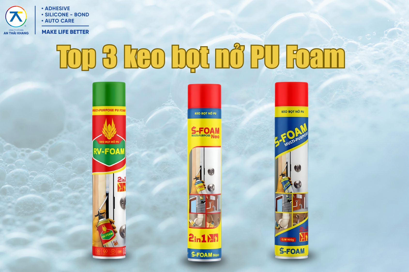 Kỹ thuật sử dụng keo bọt nở PU Foam đúng cách cho công trình