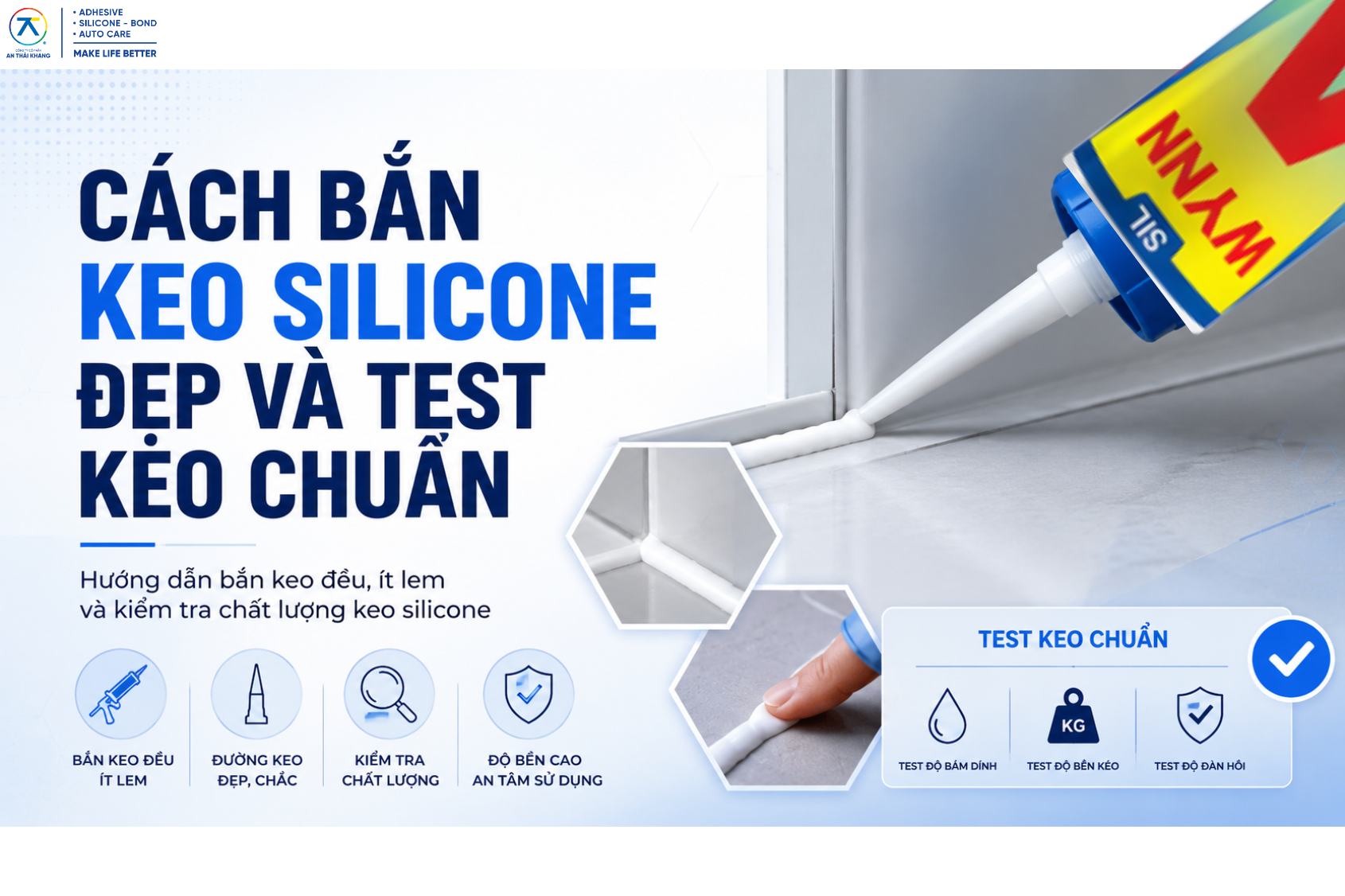 Cách Bắn Keo Silicone Đẹp Và Test Keo Chuẩn