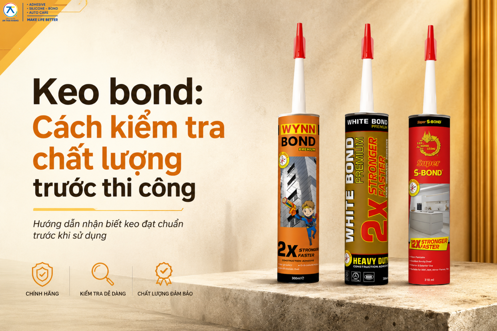 Keo bond: Cách kiểm tra chất lượng trước thi công