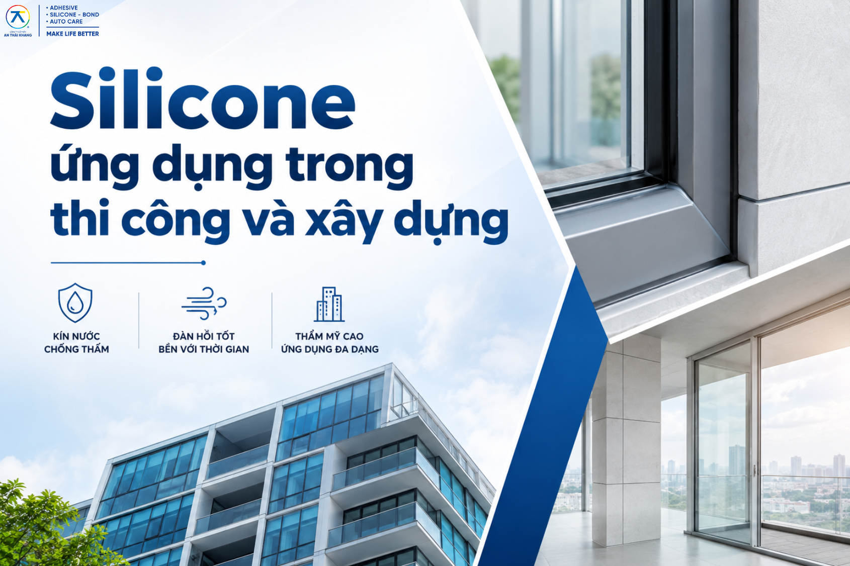 Silicone Ứng Dụng Trong Thi Công Và Xây Dựng